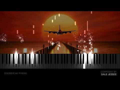 Generic Sad Piano Music - “GOODBYE MY FRIEND”