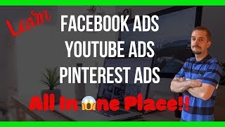 😮What If You Could Learn Facebook Ads, YouTube Ads, Pinterest Ads - All In One Place?