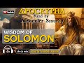 6 The Wisdom Of Solomon Explained Themes History And Meaning Read By Alexander Scourby 6 The Wisdom Of Solomon Explained Themes History And Meaning Read By Alexander Scourby
