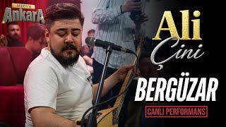 Ali Çini || Bergüzar (Ankara Medya Muhabbet Geceleri 2026)