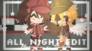 All Night Marylin X Hudson Edit Fnaf X Fnac Au Gacha Club Reupload
