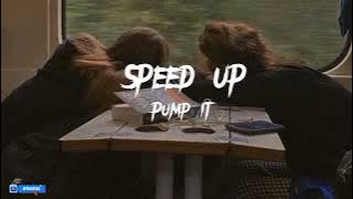 Download lagu Pump it -Speed Up version