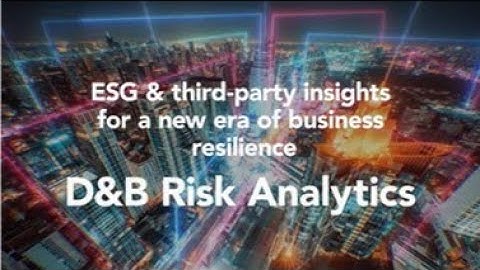 Identify Risks in Your Supply Chain With D&B Risk Analytics