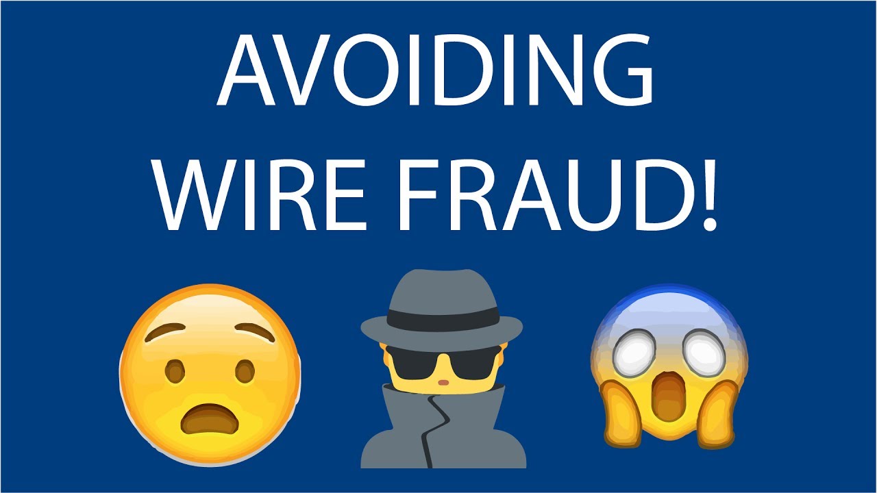 Image result for "avoiding wire fraud"