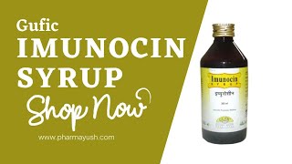 Gufic Imunocin Syrup | Used in the treatment of Urinary tract infection screenshot 1