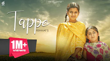Tappe (Full Video) Rehmat | Paras bawa | Latest Punjabi Song 2022 | Music tym