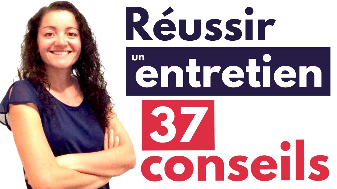 Comment faire un bon entretien