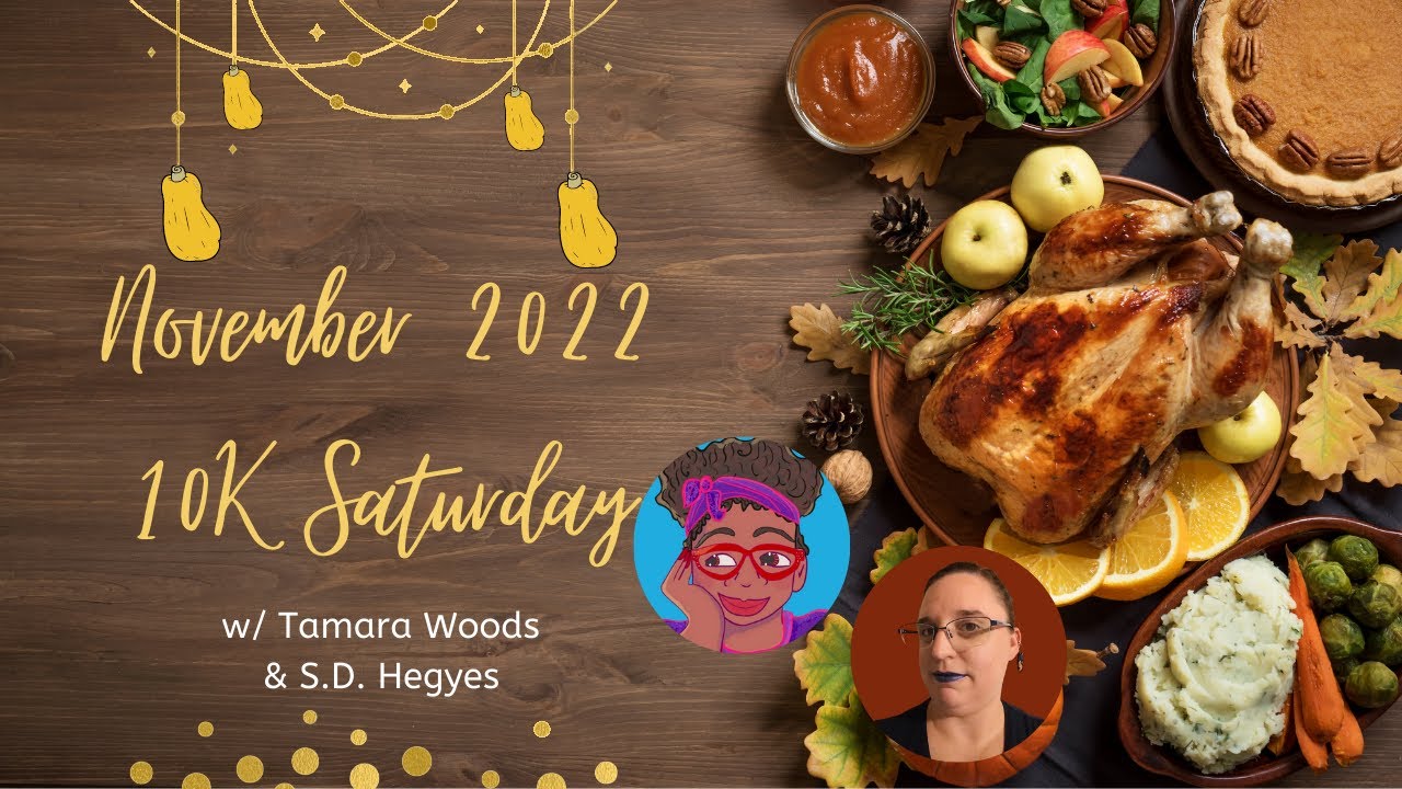 November 2022 10K Saturday with Tamara Woods