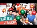 [BLIND TEST] à l'helium avec Pierre Croce