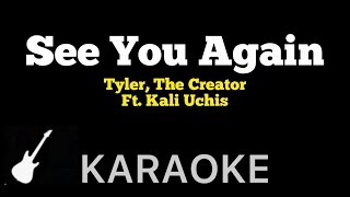 Tyler, The  Creator - See You Again | Karaoke Guitar Instrumental ft. Kali Uchis Resimi