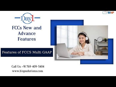 FCCs New and Advance Features | Oracle FCCS | Features of FCCS Multi GAAP