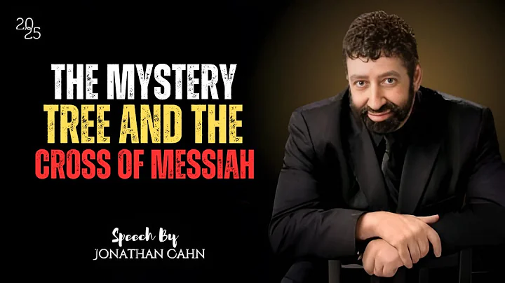"The Mystery Tree and the Cross of Messiah" Speech By Jonathan Cahn