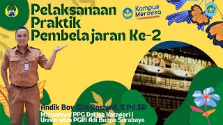 Pelaksanaan Praktik Pembelajaran PPL PPG Ke-2