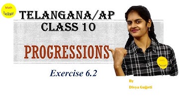 Class 10 | Progressions Exercise 6.2 | T.S & A.P