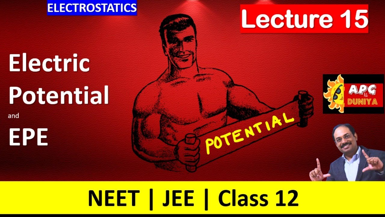 Electrostatics 15| Electric Potential | Electrostatic Potential Energy ...