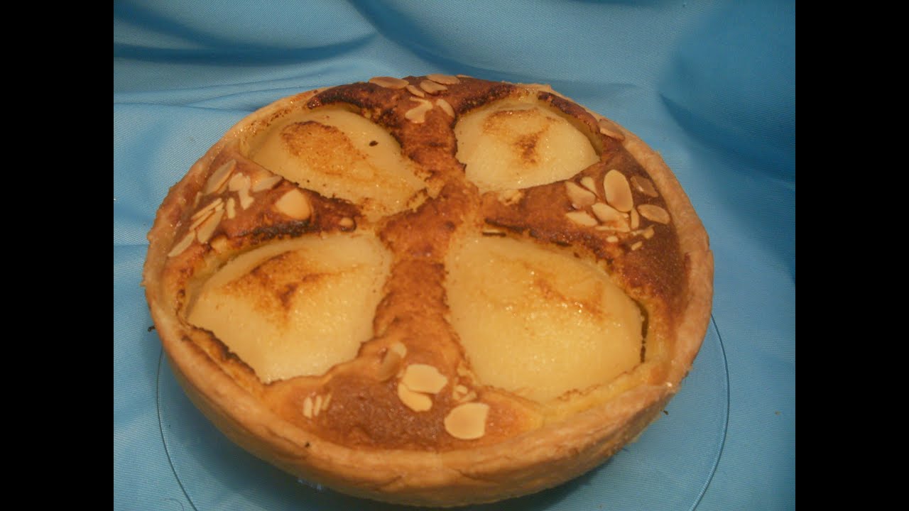 Comment Faire Une Tarte Aux Poires Et Amandes Recette Tarte