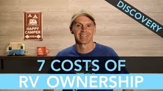 7 Costs of RV Ownership - Expenses to Consider Before Buying