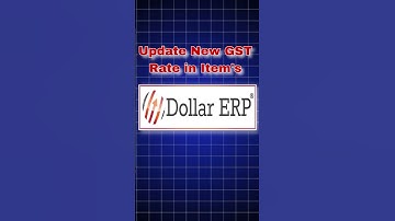 Update New Gst Tax Rate in items.Dollar erp Software #gstupdate2025