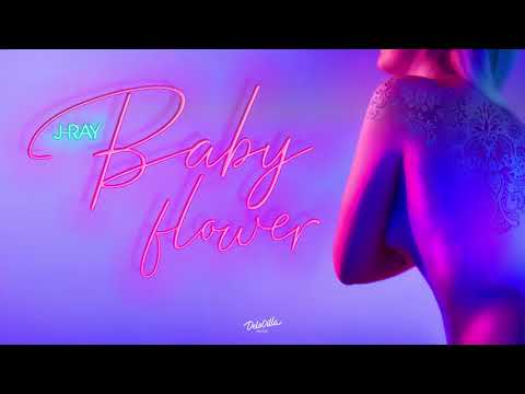 Jray - Baby Flower фото