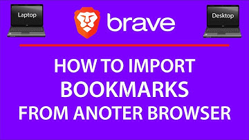 How To Import Bookmarks To The Brave Browser From Another Browser | PC | 👍