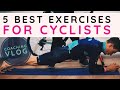 THE BEST EXERCISES FOR CYCLISTS #BIKEFITNESS