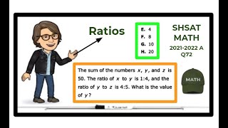 SHSAT Math - Sample Test 2021-2022 A - Question 72 / Ratios