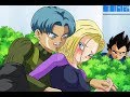 Trunks & C18 Love | Vegeta Stalking 「AMV」 Dragon Ball Super