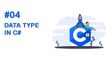 04 انواع البيانات في السي شارب - Data Type in C Sharpe