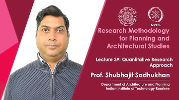 Lecture 39: Quantitative Research Approach