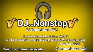 Use Toofan Kehte Hai | New Dj Mix | Use Tufan Kahata Hai | Marathi Swag 2024