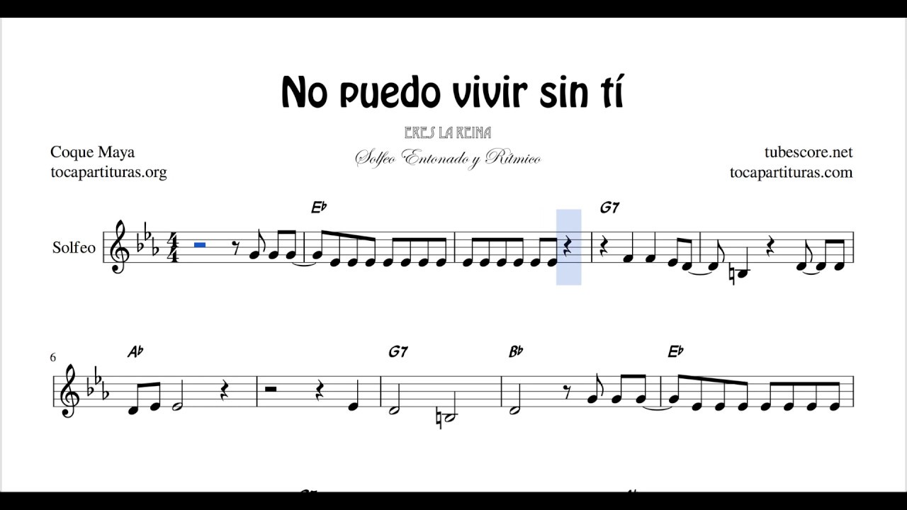 No puedo vivir sin ti Partitura para Aprender a Solfear Entonación y