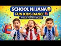School Ni Jana Dance Song | Fun Kids Annual Function Performance | Annual Function Studio 🎒