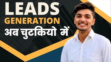 Two strategies of lead generation || unlimited lead generation formula|| by Prashant chaudhary