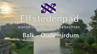 Elfstedenpad Etappe 4 Balk - Oudemirdum