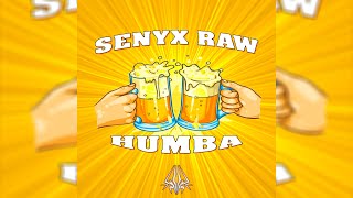 Senyx Raw - Humba [Official Visualizer]