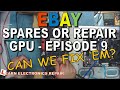 I bought 13 EBAY Spares or Repair GPUs... Episode 9: GTX 780 Black Screen When Loading Drivers