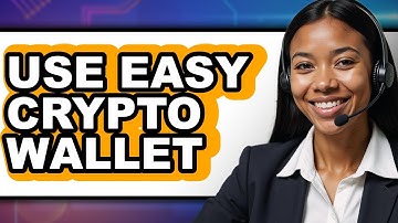 How To Use Easy Crypto Wallet - Step By Step