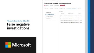 Get started with false negative investigations in Microsoft Defender for Office 365
