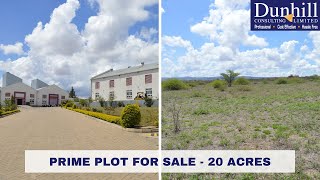 For Sale: 20 Acre Plot, Athi River - Dunhill Consulting Ltd