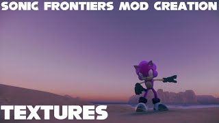 Sonic Frontiers Mod Creation - Episode 3: Texture Editing
