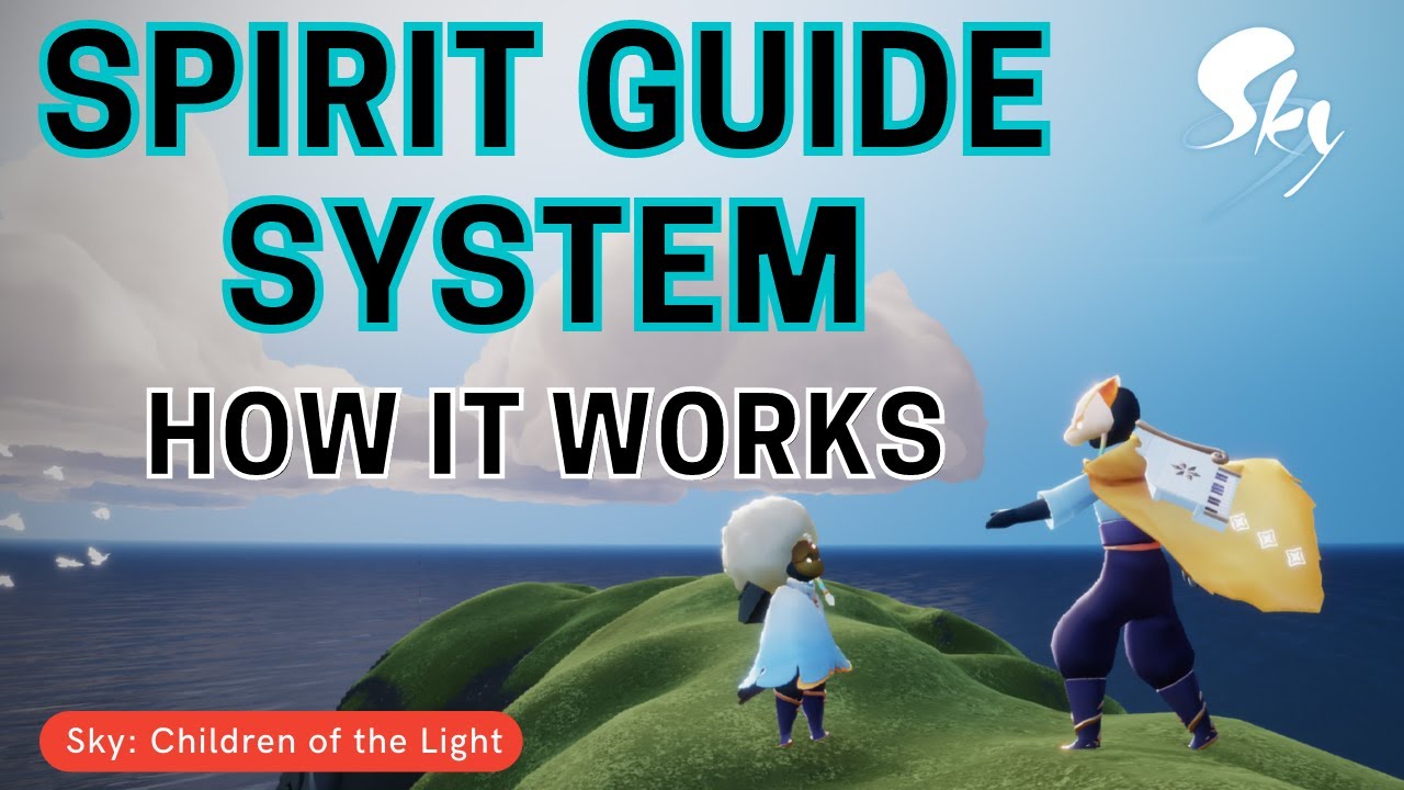New Spirit Guide System | Sky: Children of the Light - YouTube