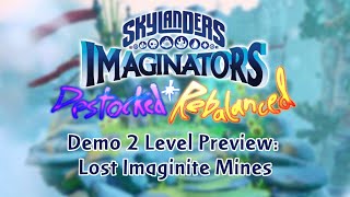 Skylanders Imaginators - Destocked + Rebalanced - Lost Imaginite Mines Preview (Footage by CaydeHD)