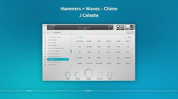 Hammers + Waves - J Celeste - Preset Preview