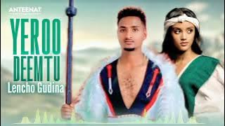 Lencho gudina   Yeroo deemtu   l keneni adugna l   New Ethiopian oromo music 2025