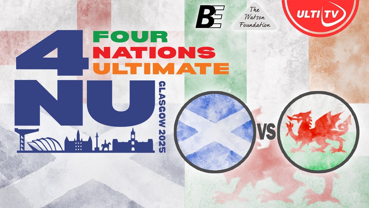 Scotland vs Wales — GROUP — Four Nations Ultimate 2025, Glasgow UK