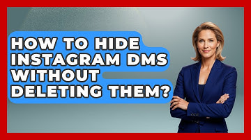 How To Hide Instagram DMs Without Deleting Them? - Everyday-Networking