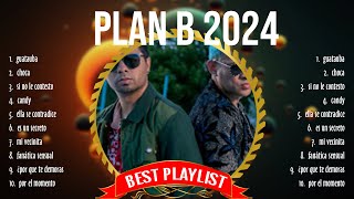 Plan B 2024 Songs ~ Plan B 2024 Music Of All Time ~ Plan B 2024 Top Songs