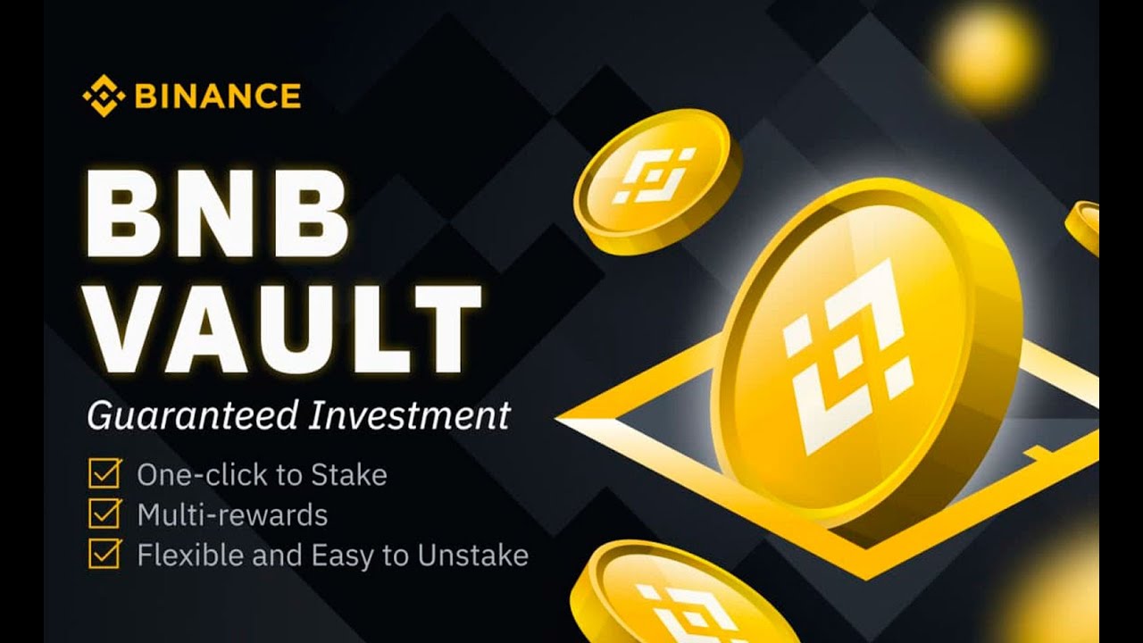 BNB Vault - обзор нового прибыльного сервиса для держателей токенов BNB на бирже Binance