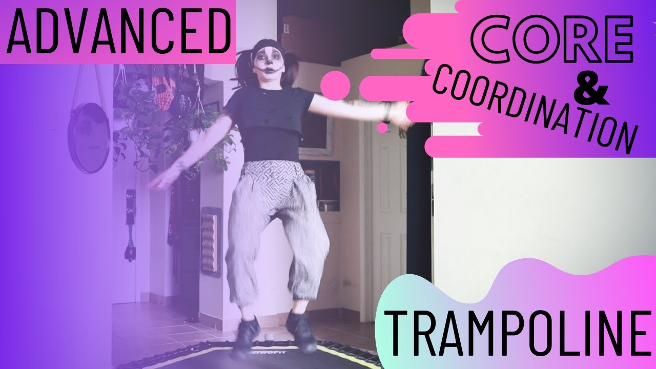Advanced Trampoline Workout Core and Coordination YouTube