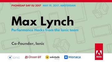 Max Lynch: Performance Hacks from the Ionic team